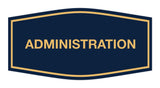 Signs ByLITA Fancy Administration Sign