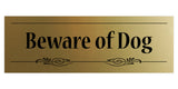 Decorative Beware of Dog Sign