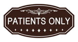 Victorian Patient Only Sign