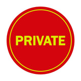 Circle PRIVATE Wall / Door Sign
