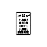 Portrait Round please remove shoes before entering Sign with Adhesive Tape, Mounts On Any Surface, Weather Resistant