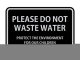 Signs ByLITA Classic Framed Please do Not Waste Water Sign