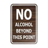Signs ByLITA Portrait Round no alcohol beyond this point Sign