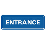 Standard ENTRANCE Door / Wall Sign