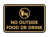 Signs ByLITA Classic Framed No outside food or drink Sign