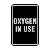 Portrait Round Oxygen In Use Sign