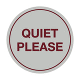 Signs ByLITA Circle Quiet Please Sign