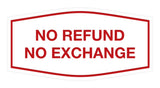 Signs ByLITA Fancy No Refund No Exchange Sign