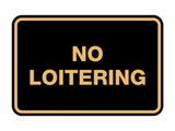 Signs ByLITA Classic Framed No Loitering