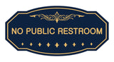 Victorian No Public Restroom Signs