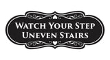 Signs ByLITA Designer Watch Your Step Uneven Stairs