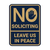 Portrait Round No Soliciting Leave Us In Peace Wall or Door Sign