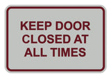 Signs ByLITA Classic Framed Keep Door Closed At All Times Sign