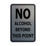 Signs ByLITA Portrait Round no alcohol beyond this point Sign