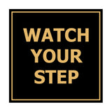 Signs ByLITA Square watch your step Sign