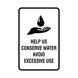 Signs ByLITA Portrait Round Help Us Conserve Water Avoid Excessive Use Sign with Adhesive Tape, Mounts On Any Surface, Weather Resistant, Indoor/Outdoor Use