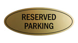 Signs ByLITA Oval Reserved Parking Sign