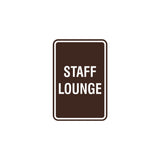 Portrait Round Staff Lounge Sign with Adhesive Tape, Mounts On Any Surface, Weather Resistant