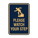 Portrait Round Please Watch Your Step Sign