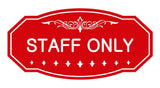 Victorian Staff Only Sign