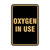 Portrait Round Oxygen In Use Sign