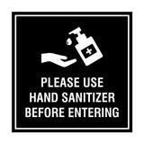 Square Please Use Hand Sanitizer Before Entering Sign