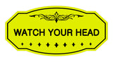 Victorian Watch Your Head Sign