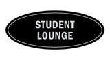 Oval Student Lounge Sign