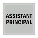 Square Assistant Principal Sign with Adhesive Tape, Mounts On Any Surface, Weather Resistant