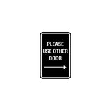 Signs ByLITA Portrait Round Please Use Other Door Right Arrow Sign