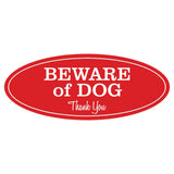 Oval BEWARE OF DOG Thank You Sign