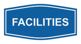 Signs ByLITA Fancy Facilities Sign