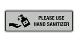 Standard Please Use Hand Sanitizer Sign