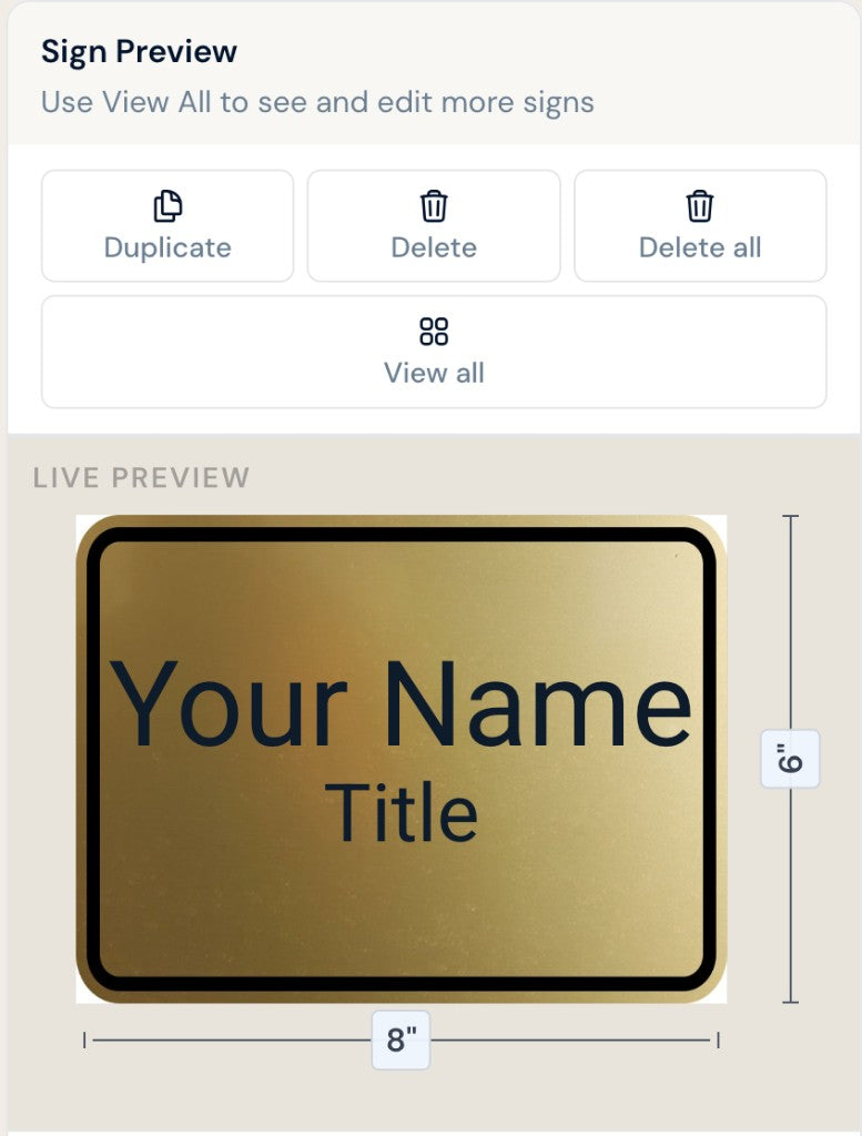 Sign designer showing a live custom sign preview with duplicate and view-all controls